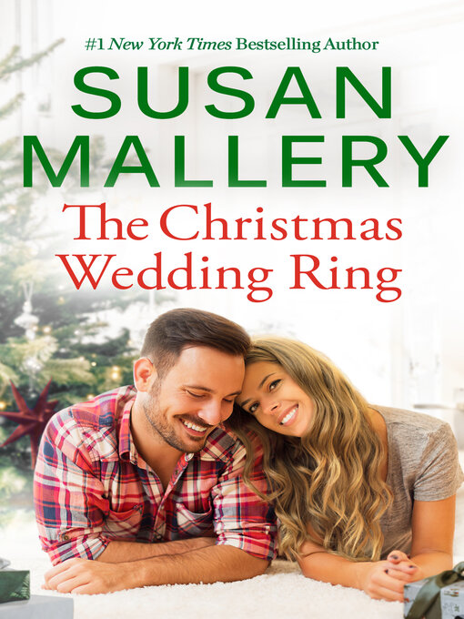 Title details for The Christmas Wedding Ring by SUSAN MALLERY - Available